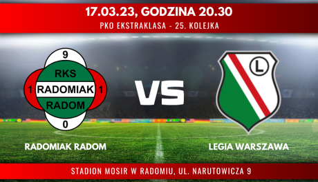 Radomiak Radom - Legia Warszawa (relacja LIVE)