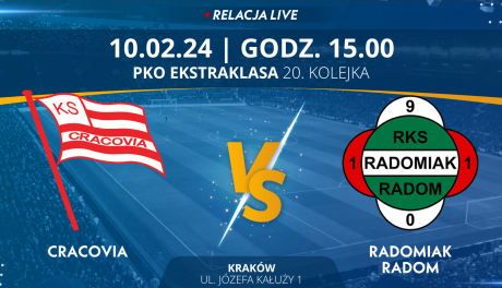 Cracovia - Radomiak Radom (relacja LIVE) 